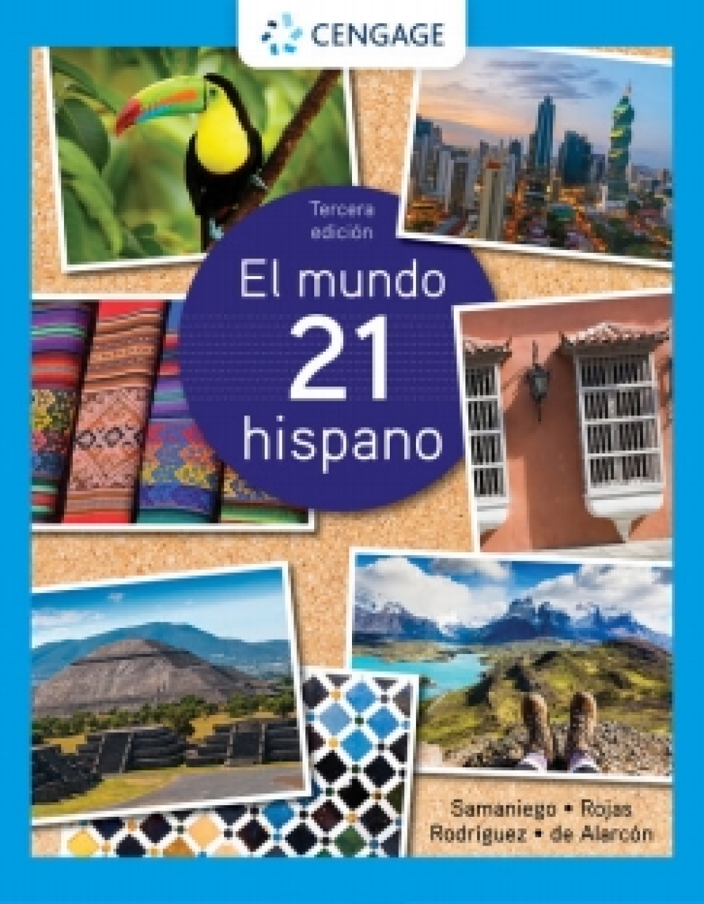 MindTap for Samaniego/Rojas/Rodriguez Nogales/Alarcon's El mundo 21 hispano, 3rd Edition [Instant Access], 4 terms 3rd Edition â€“ PDF/EPUB Version Downloadable